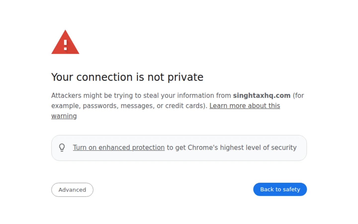 Chrome's full screen "Your connection is not private" warning shown for singhtaxhq.com after its security certificate expired